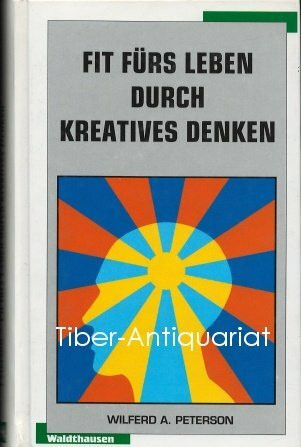 Fit fürs Leben durch kreatives Denken