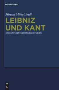 Leibniz und Kant