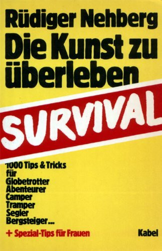 Die Kunst zu überleben - Survival