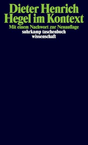 Hegel im Kontext: Mit e. Nachw. z. Neuauflage (suhrkamp taschenbuch wissenschaft)