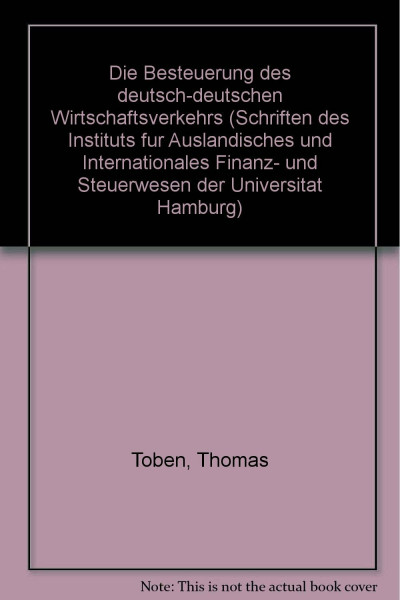 Die Besteuerung des deutsch-deutschen Wirtschaftsverkehrs