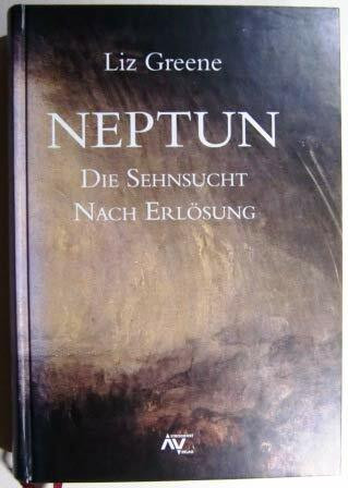 Neptun - Die Sehnsucht nach Erlösung