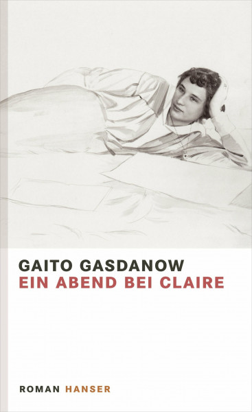 Ein Abend bei Claire: Roman