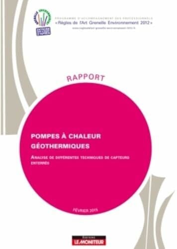 Pompes à chaleur géothermiques: Analyse de différentes techniques de capteurs enterrés
