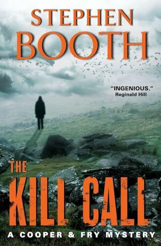 The Kill Call: A Suspenseful British Detective Thriller – Partners and Rivals Hunt a Killer (Cooper & Fry Mysteries, 9)
