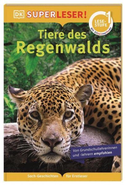 SUPERLESER! Tiere des Regenwalds