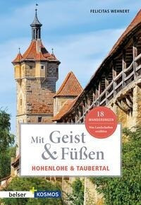 Mit Geist & Füßen Hohenlohe und Taubertal