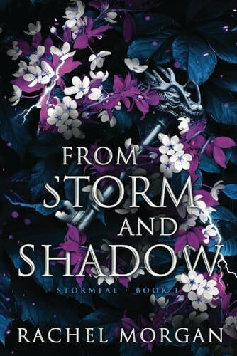 From Storm and Shadow (Stormfae, Band 1)