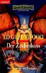 Die Legende von Elminster / Der Zauberkuss (BLA - Fantasy)
