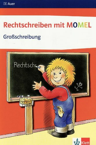Rechtschreiben mit Momel 1: Arbeitsheft ab Klasse 1 (Momel. Ausgabe ab 2008)