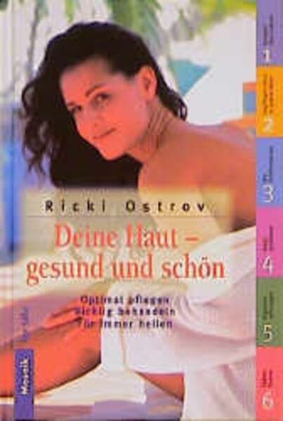 Deine Haut - gesund und schön (Mosaik For Life)