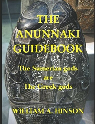 THE ANUNNAKI GUIDEBOOK: The Sumerian gods are the Greek gods