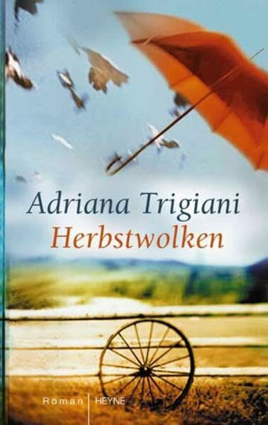 Herbstwolken.: Roman. Aus d. Amerikan. v. Susanne Höbel
