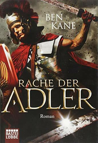 Rache der Adler: Roman (Eagles of Rome, Band 2)