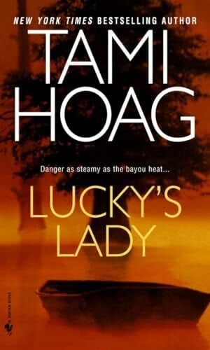 Lucky's Lady: A Novel (Bayou, Band 1)