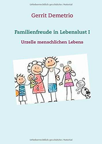 Familienfreude in Lebenslust I