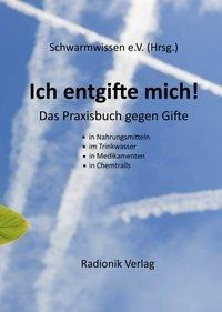 Häge, W: Ich entgifte mich!