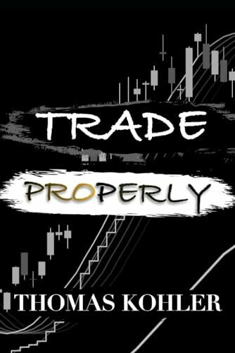 Trade Properly