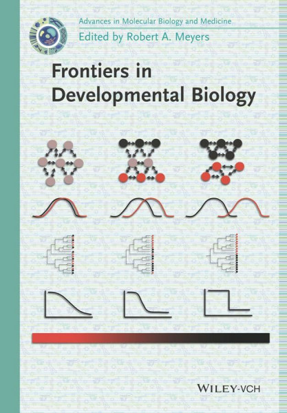 Frontiers in Developmental Biology, 2 Vols.: Advances in Molecular Biology and Medicine