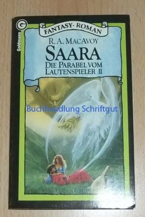 Die Parabel vom Lautenspieler II. Saara. ( Fantasy- Roman).