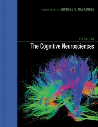 The Cognitive Neurosciences (The MIT Press)