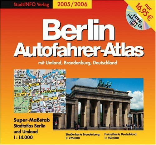 Berlin Autofahrer-Atlas 2005/2006, m. CD-ROM