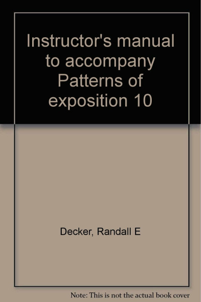 Decker's Patterns of Expositon 10