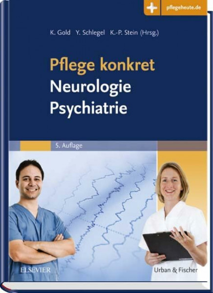 Pflege konkret Neurologie Psychiatrie: mit www.pflegeheute.de-Zugang