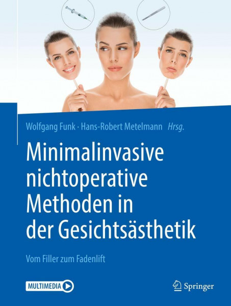 Minimalinvasive nichtoperative Methoden in der Gesichtsästhetik: Vom Filler zum Fadenlift