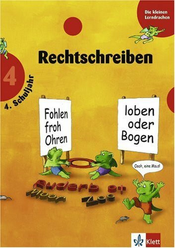 Diktat 4. Schuljahr (Die kleinen Lerndrachen)