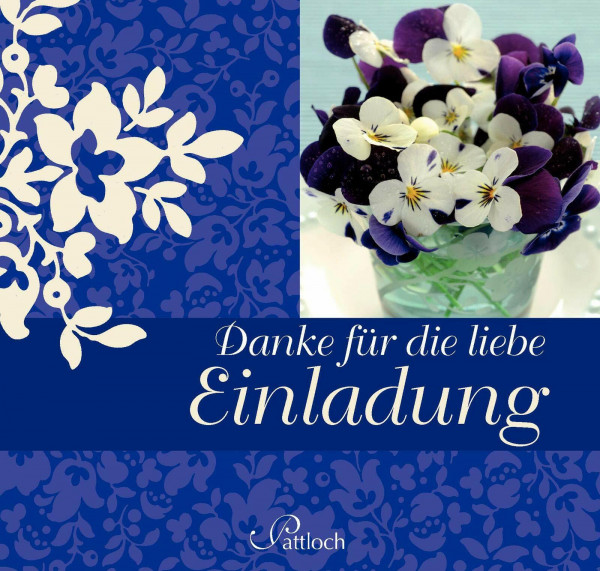 Danke für die liebe Einladung
