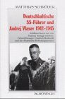 Deutschbaltische SS-Führer und Andrej Vlasov 1942-1945: "Russland kann nur von Russen besiegt werden: Erhard Kroeger, Friedrich Buchardt und die ... Schöningh zur Geschichte und Gegenwart)