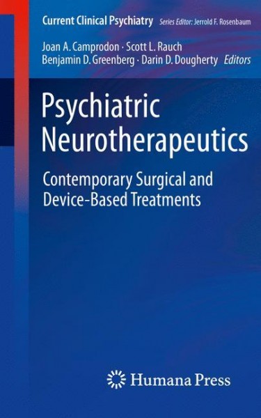 Psychiatric Neurotherapeutics: