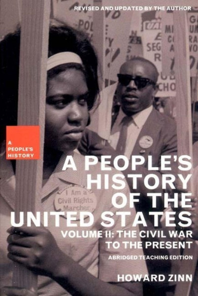 A People's History of the United States: The Civil War to the Present