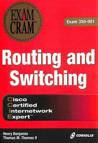 Exam Cram Ccie Routing and Switching: Exam 350-001 (Exam Cram Series)