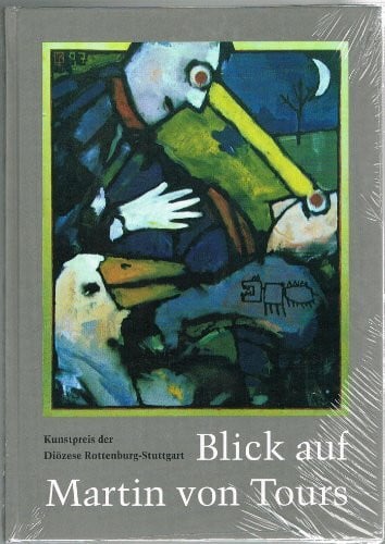 Blick auf Martin von Tours. Kunstpreis der Diözese Rottenburg-Stuttgart