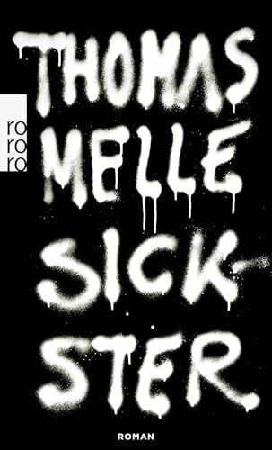 Sickster: Roman