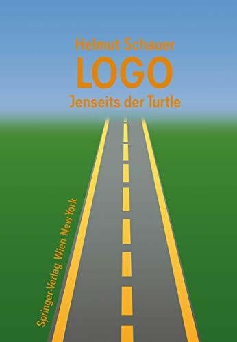 LOGO. Jenseits der Turtle