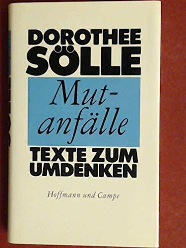 Mutanfälle: Texte zum Umdenken