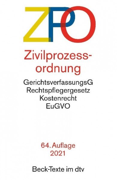 Zivilprozessordnung, mit Einführungsgesetz, Unterlassungsklagengesetz, Schuldnerverzeichnisführungsverordnung, Gerichtsverfassungsgesetz mit EinführungsG (Auszug), Gesetz über die Zwangsversteigerung