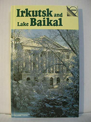 Irkutsk and Lake Baikal