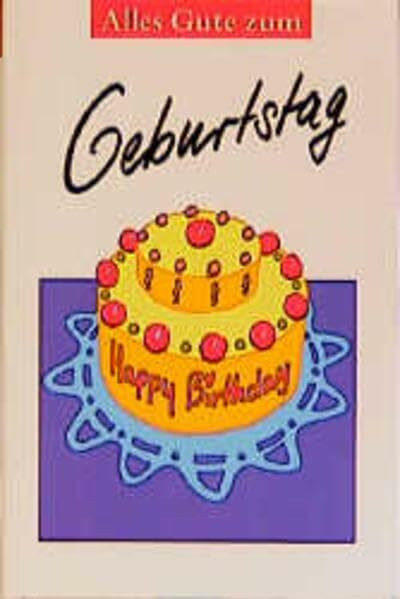 Alles Gute zum Geburtstag (Herbigs Kleine Komplimente)