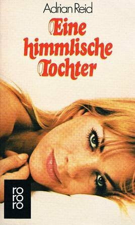 Eine himmlische Tochter.