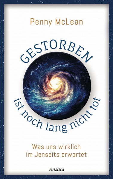 Gestorben ist noch lang nicht tot: Was uns wirklich im Jenseits erwartet. Mit Faltkarte (48 x 40 cm)