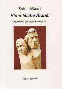 Himmlische Arznei