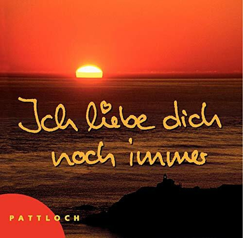 Ich liebe dich noch immer