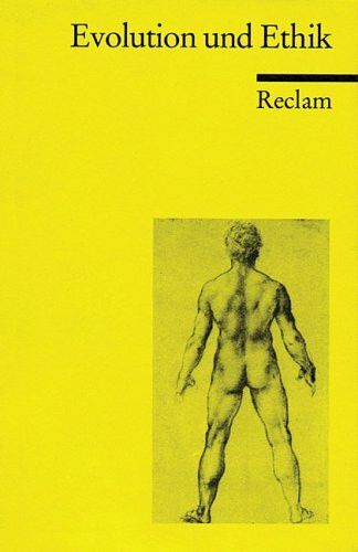 Evolution und Ethik (Reclams Universal-Bibliothek)