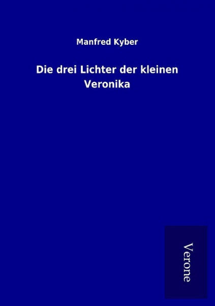 Die drei Lichter der kleinen Veronika