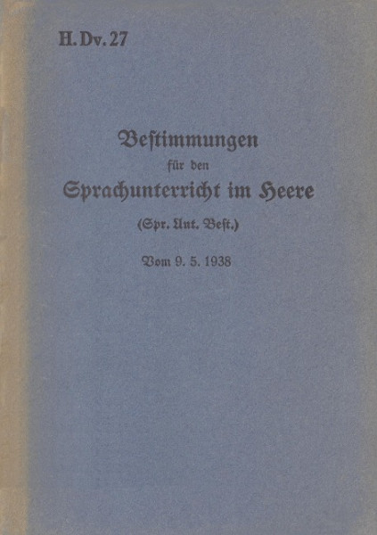 H.Dv. 27 Bestimmungen für den Sprachunterricht im Heere