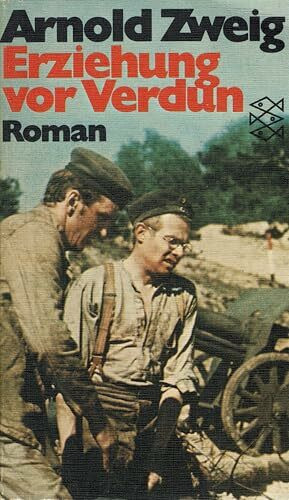 Erziehung vor Verdun : Roman.